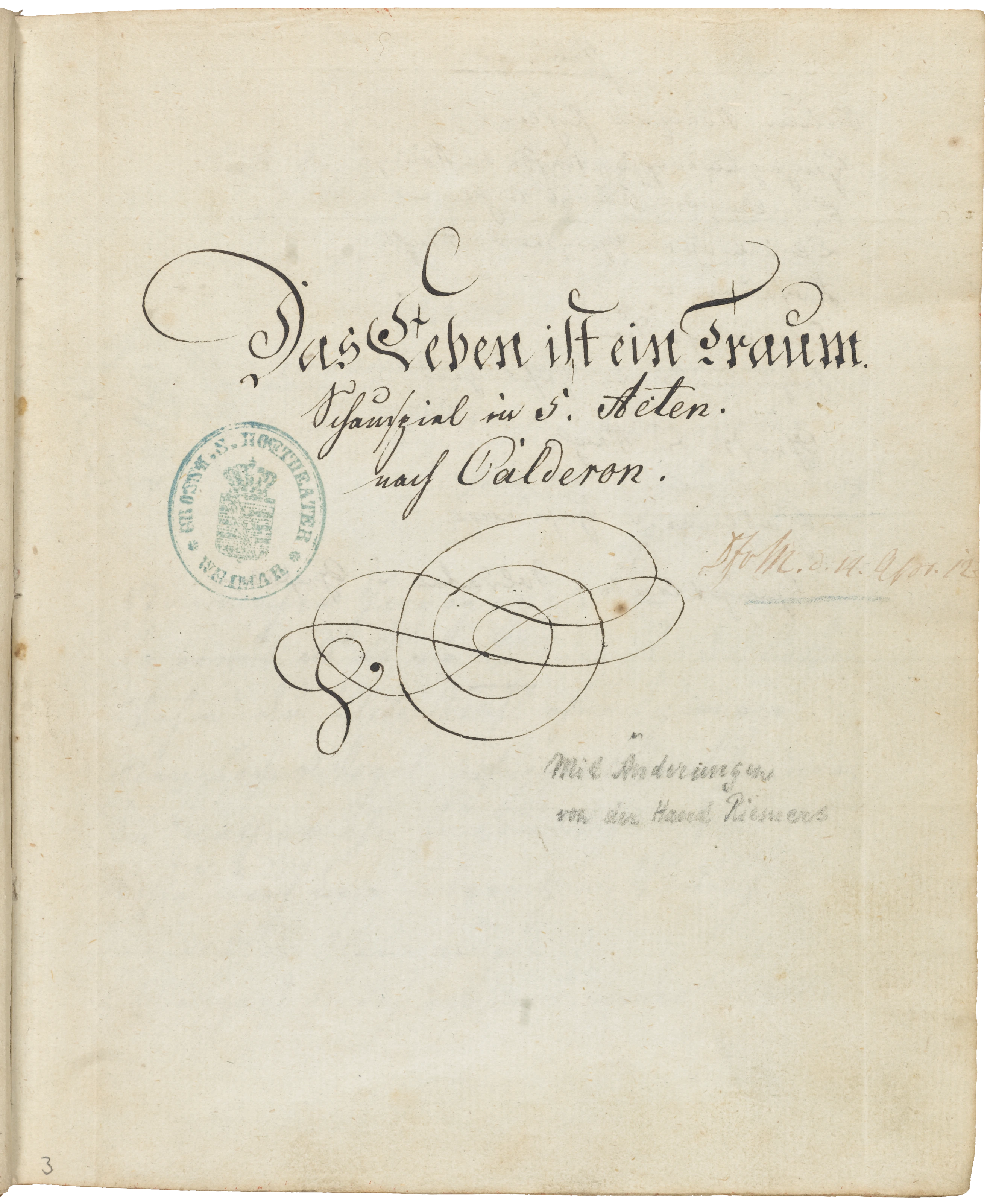 Weimarer Hoftheater: Regiebuch zu Calderóns „Das Leben ist ein Traum“, 1812