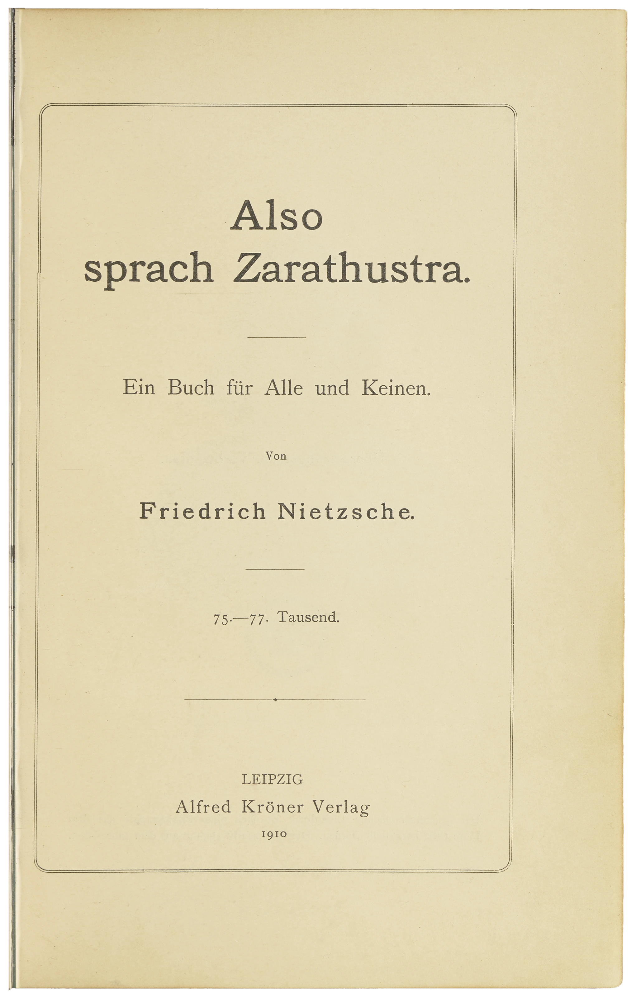 Friedrich Nietzsche: Also sprach Zarathustra, 1910